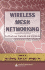 Wireless Mesh Networking: Architectures, Protocols and Standards