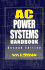 Ac Power Systems Handbook, Second Edition (Electronics Handbook Series)