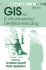 Gis for Environmental Decision-Making