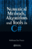 Numerical Methods, Algorithms and Tools in C#