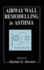 Airway Wall Remodelling in Asthma (Handbooks in Pharmacology and Toxicology)