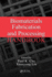 Biomaterials Fabrication and Processing Handbook (Hb 2008)