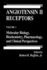 Angiotensin II Receptors, Volume 1: Molecular Biology, Biochemistry, Pharmacology, and Clinical Perspectives