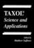 Taxol: Science and Applications
