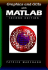 Graphics and Guis With Matlab, Second Edition