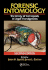 Forensic Entomology: the Utility of Arthropods in Legal Investigations, Third Edition