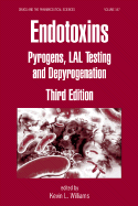 Endotoxins Pyrogens Lal Testing and Depyrogenation 3ed Vol 167 (Ex) (Hb 2007)