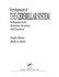 Development of the Cerebellar System: in Relation to Its Evolution, Structure, and Functions