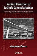 Spatial Variation of Seismic Ground Motions