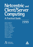 Netcentric and Client/Server Computing: a Practical Guide