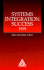 Reengineering: Systems Integration Success