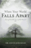 When Your World Falls Apart: See Past the Pain of the Present