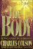 The Body: Being Light in Darkness