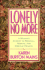 Lonely No More: a Woman's Journey to Personal, Marital, and Spiritual Healing