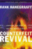 Counterfeit Revival: Unmasking the Truth Behind the World Wide Counterfeit Revival