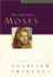 Moses: a Man of Selfless Dedication (Great Lives From God's Word, Volume 4)