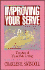 Improving Your Serve: the Art of Unselfish Living: Bible Study Guide