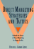 Direct Marketing Strategies and Tactics: Unleash the Power of Direct Marketing