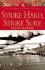 Strike Hard, Strike Sure (Pen & Sword Military Classics)