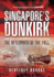 Singapore's Dunkirk: the Aftermath of the Fall