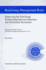 Redefining Management Roles: Improving the Functional Relationship Between Ministers and Permanent Secretaries (Managing the Public Service: Strategies for Improvement Series)