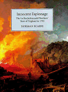 Innocent Espionage: the La Rochefoucauld Brothers' Tour of England in 1785