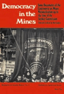 Democracy in the Mines: Some Documents of the Controversy on Mines Nationalism Up to the Time of the Sankey Commission