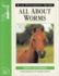 All About Worms (Allen Photographic Guides)