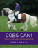 Cobs Can! Training and Riding the Versatile Cob