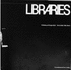 Libraries: a Briefing and Design Guide