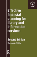 Effective Financial Planning for Library and Information Services