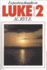 Luke Vol. 2 (Expository Thoughts on the Gospels)