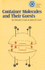 Container Molecules and Their Guests (Monographs in Supramolecular Chemistry) (Volume 4)