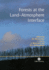 Forests at the Land-Atmosphere Interface