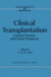 Clinical Transplantation: Current Practice and Future Prospects (Immunology and Medicine)