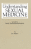 Understanding Sexual Medicine: a Guide for Family Practitioners and Students