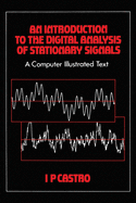 An Introduction to the Digital Analysis of Stationary Signals