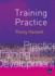Training Practice (Uk Higher Education Business Human Resourcing)