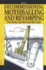 Decommissioning, Mothballing and Revamping