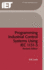 Programming Industrial Control Systems Using Iec 1131-3 (Control, Robotics and Sensors)