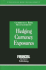 Hedging Currency Exposures (Risk Management/Currency Risk Management S. )