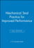 Mechanical Seal Practice for Improved Performance