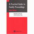 Practical Guide to Family Proceedings