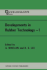 Developments in Rubber Technology? ? 1