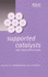 Supported Catalysts & Their Applications