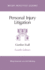 Personal Injury Litigation (4th Edn) (Wildy Practice Guides)