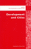 Development and Cities: Essays From Development and Practice (Development in Practice Reader)