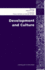 Development and Culture (Development in Practice Reader)