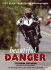 Beautiful Danger: 101 Great Road Racing Photographs