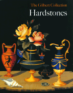 Hardstones (the Gilbert Collection)